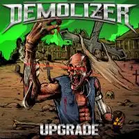 Demolizer - Upgrade album cover