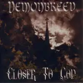 Demonbreed - Closer To God album cover