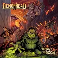 Demonhead - Bring On The Doom (Reissue) album cover