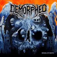 Demorphed - Denial Of Death album cover