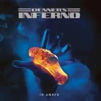 Denner's Inferno - In Amber album cover