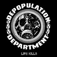 Depopulation Department - Life Kills album cover