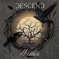 Descend - Wither album cover