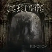 Desecrate - Kingdom album cover