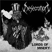 Desecration - Lords Of Misery (Unsigned) album cover