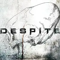 Despite - EPic album cover