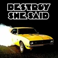 Destroy She Said - Music For Muscle Cars album cover