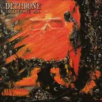 Dethrone - Incinerate All album cover