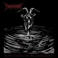 Devastator - Baptised In Blasphemy album cover