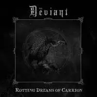 Deviant - Rotting dreams OF Carrion album cover