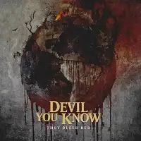 Devil You Know - They Bleed Red album cover