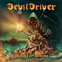 DevilDriver - Dealing with Demons Vol 1 album cover