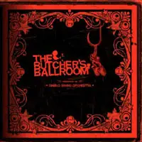 Diablo Swing Orchestra - The Butcher's Ballroom album cover