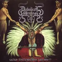 Diabolical Messiah - Satan Tottendemon Victory!!! album cover