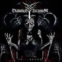 Diabolus Arcanium - Spellbound album cover