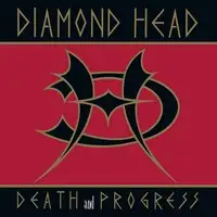 Diamond Head - Death and Progress (Reissue) album cover