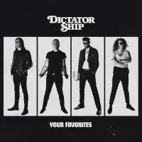 Dictatorship - Your Favorites album cover