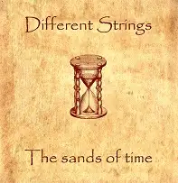 Different Strings - The Sands of Time album cover