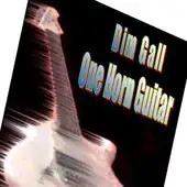 Dim Gall - One Horn Guitar - DEMO album cover