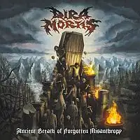 Dira Mortis - Ancient Breath Of Forgotten Misanthropy album cover