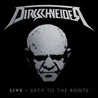 Dirkschneider - Live - Back To The Roots album cover