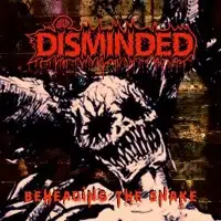 Disminded - Beheading The Snake - Metal Temple Magazine
