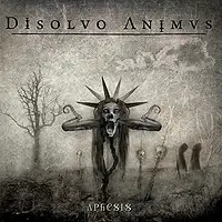 Disolvo Animus - Aphesis album cover