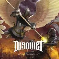 Disquiet - Instigate To Annihilate album cover