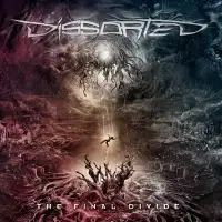 Dissorted - The Final Divide album cover