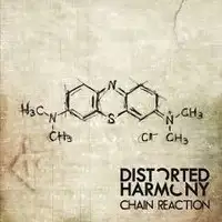 Distorted Harmony - Chain Reaction album cover