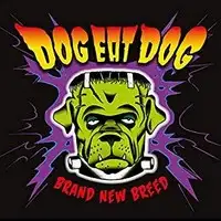 Dog Eat Dog - Brand New Breed album cover