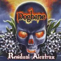 Dogbane - Residual Alcatraz album cover