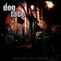 Dogface - Back On The Streets album cover