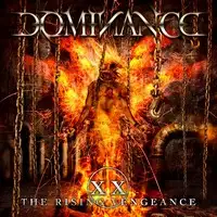 Dominance - XX: The Rising Vengeance album cover