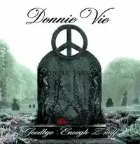 Donnie Vie - Goodbye: Enough Z'nuff album cover