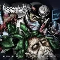 Doomsday Mourning - Negligent Acts of Calculated Recklessness album cover