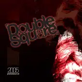 Double Square - Promo 2005 - DEMO album cover