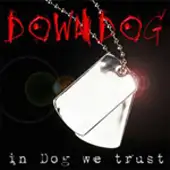 Downdog - In Dog We Trust album cover