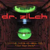 Dr. Zilch - A Little Taste Of Hell Vol.1: The Way Down album cover