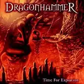 Dragonhammer - Time For Expiation album cover