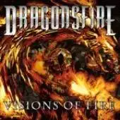 Dragonsfire - Visions Of Fire album cover
