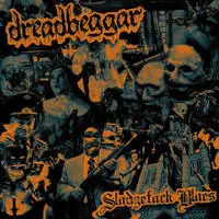 Dreadbeggar - Sludgefuck Blues album cover