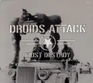 Droids Attack - Must Destroy album cover