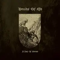 Druids Of Eld - A Day of Sorrow album cover