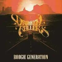 Drunken Rollers - Boogie Generation album cover