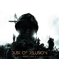 Dusk of Delusion - Watch your 6 album cover