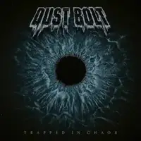 Dust Bolt - Trapped in Chaos album cover