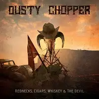 Dusty Chopper - Rednecks