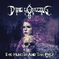 Dying Gorgeous Lies - The Hunter And The Prey album cover