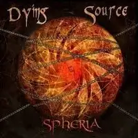 Dying Source - Spheria album cover